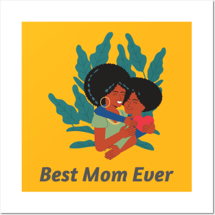 Best Mom Ever Posters and Art